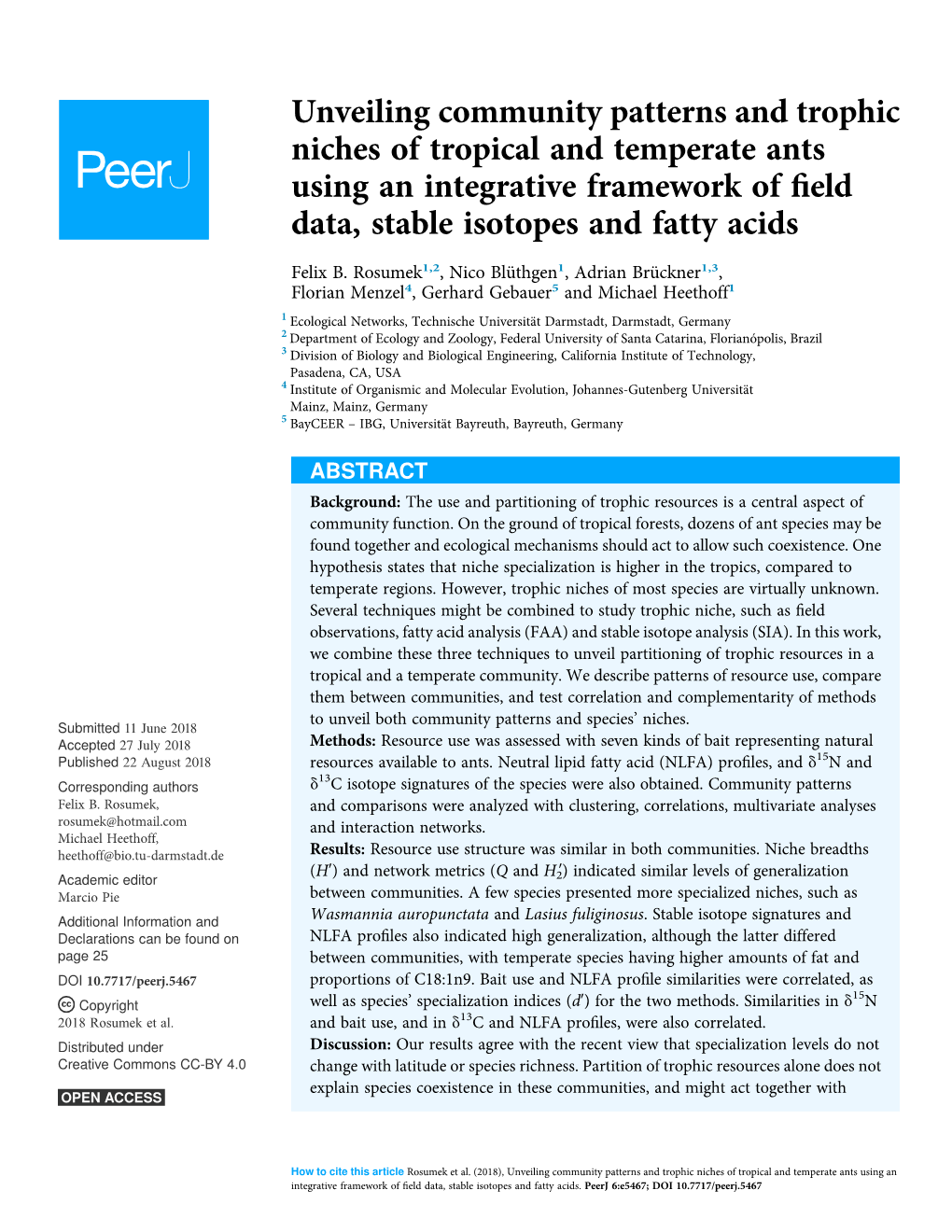 Unveiling Community Patterns and Trophic Niches of Tropical and Temperate Ants Using an Integrative Framework of ﬁeld Data, Stable Isotopes and Fatty Acids