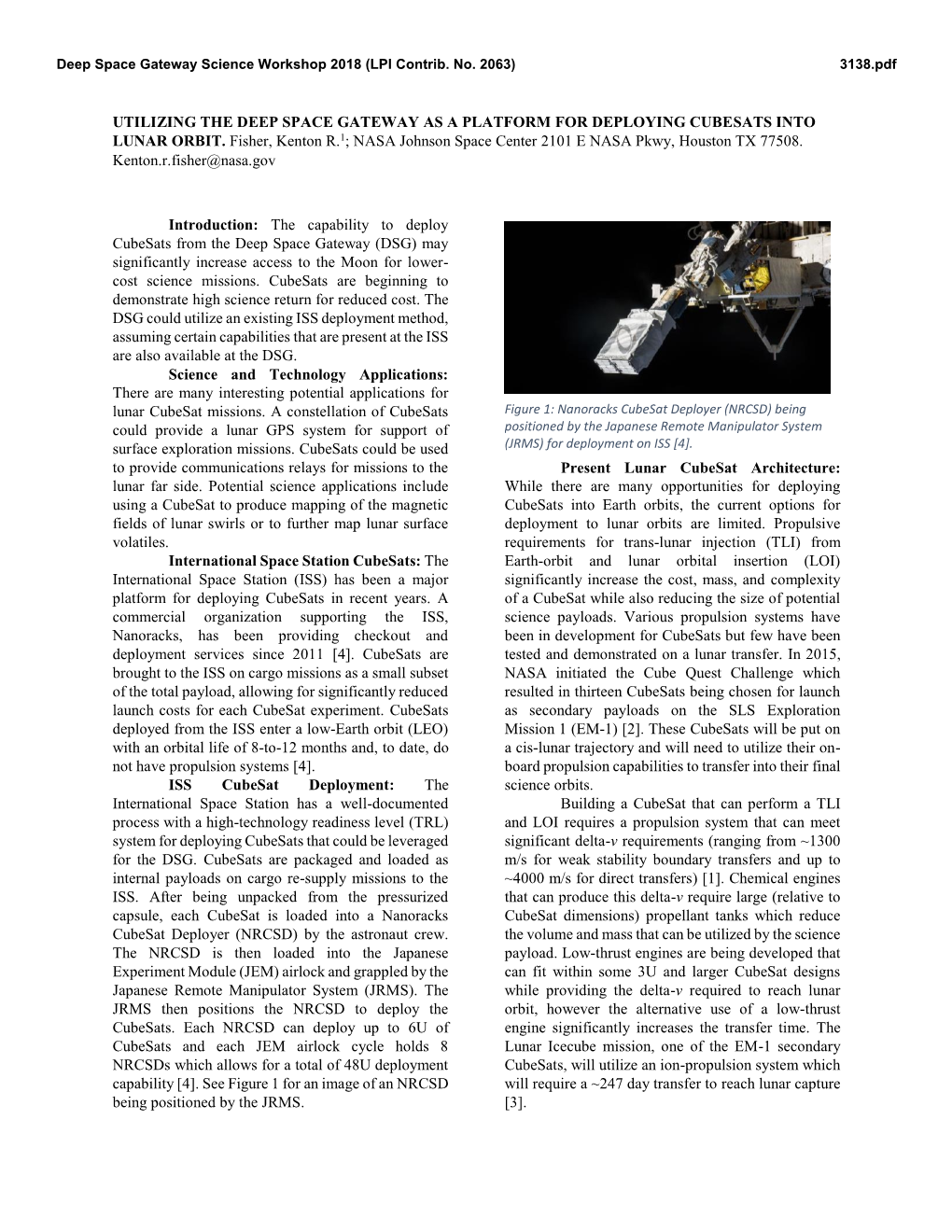 Utilizing the Deep Space Gateway As a Platform for Deploying Cubesats Into Lunar Orbit