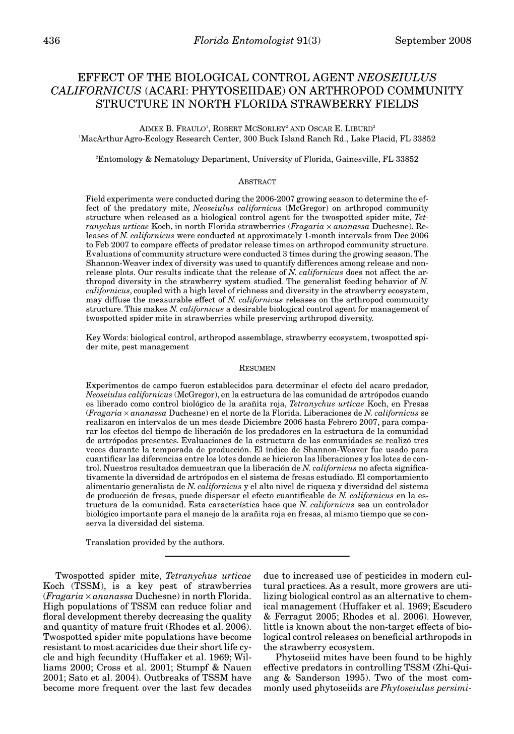 Effect of the Biological Control Agent Neoseiulus Californicus (Acari: Phytoseiidae) on Arthropod Community Structure in North Florida Strawberry Fields