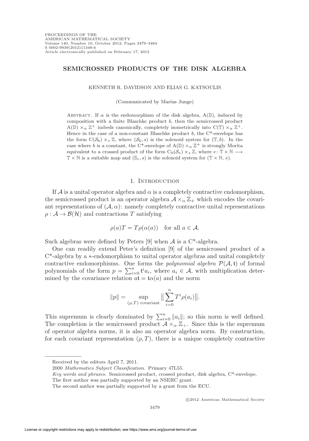 Semicrossed Products of the Disk Algebra