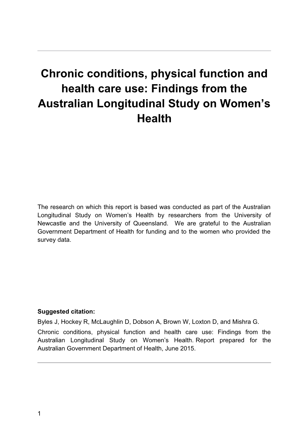 Chronic Conditions, Physical Function and Health Care Use: Findings from the Australian