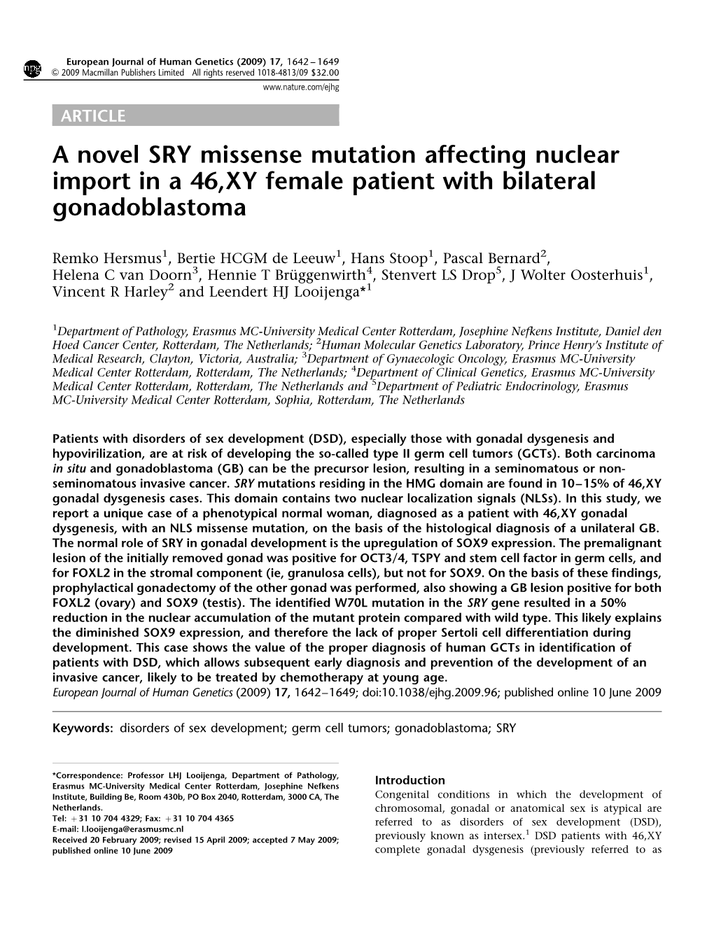 A Novel SRY Missense Mutation Affecting Nuclear Import in a 46,XY Female Patient with Bilateral Gonadoblastoma