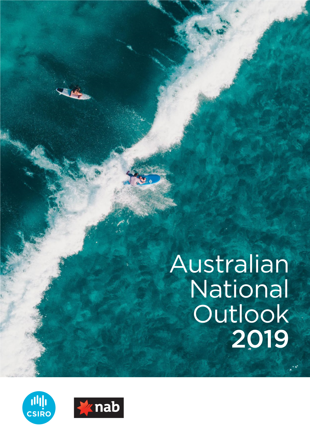 Australian National Outlook 2019 COPYRIGHT © Commonwealth Scientific and Industrial Research Organisation 2019