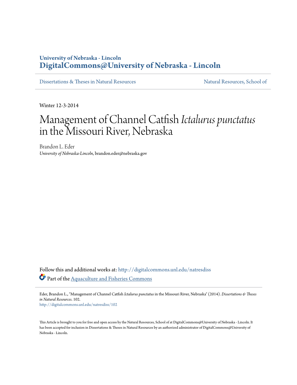 Management of Channel Catfish Ictalurus Punctatus in the Missouri River, Nebraska Brandon L