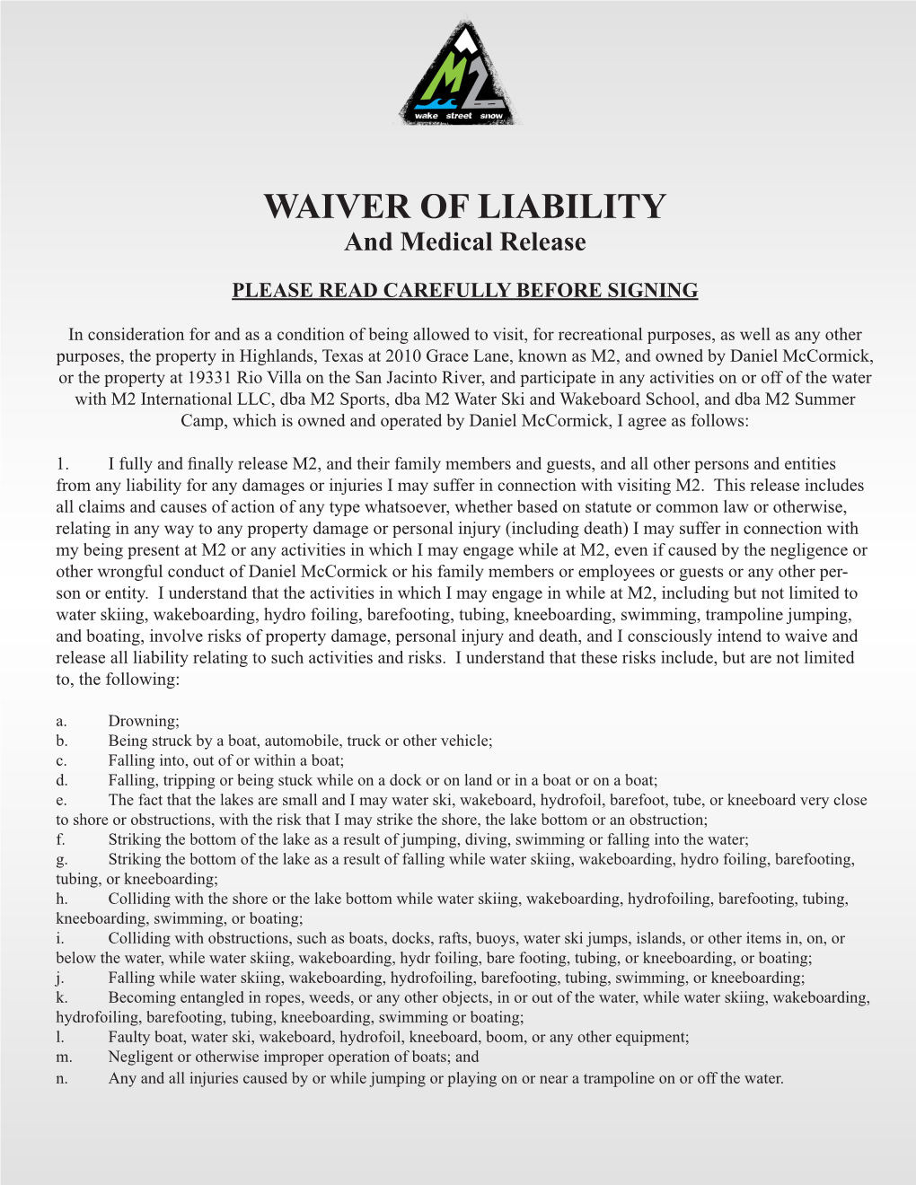 WAIVER of LIABILITY and Medical Release