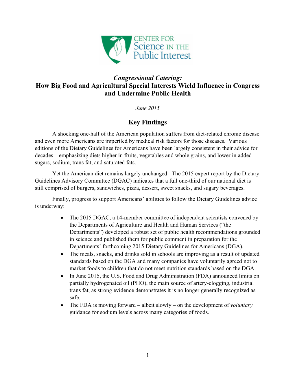 Congressional Catering: How Big Food and Agricultural Special Interests Wield Influence in Congress and Undermine Public Health