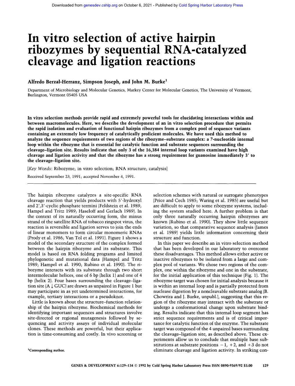 In Vitro Selection of Active Hairpin Ribozymes by Sequential RNA-Catalyzed Cleavage Ana Ligation Reactions