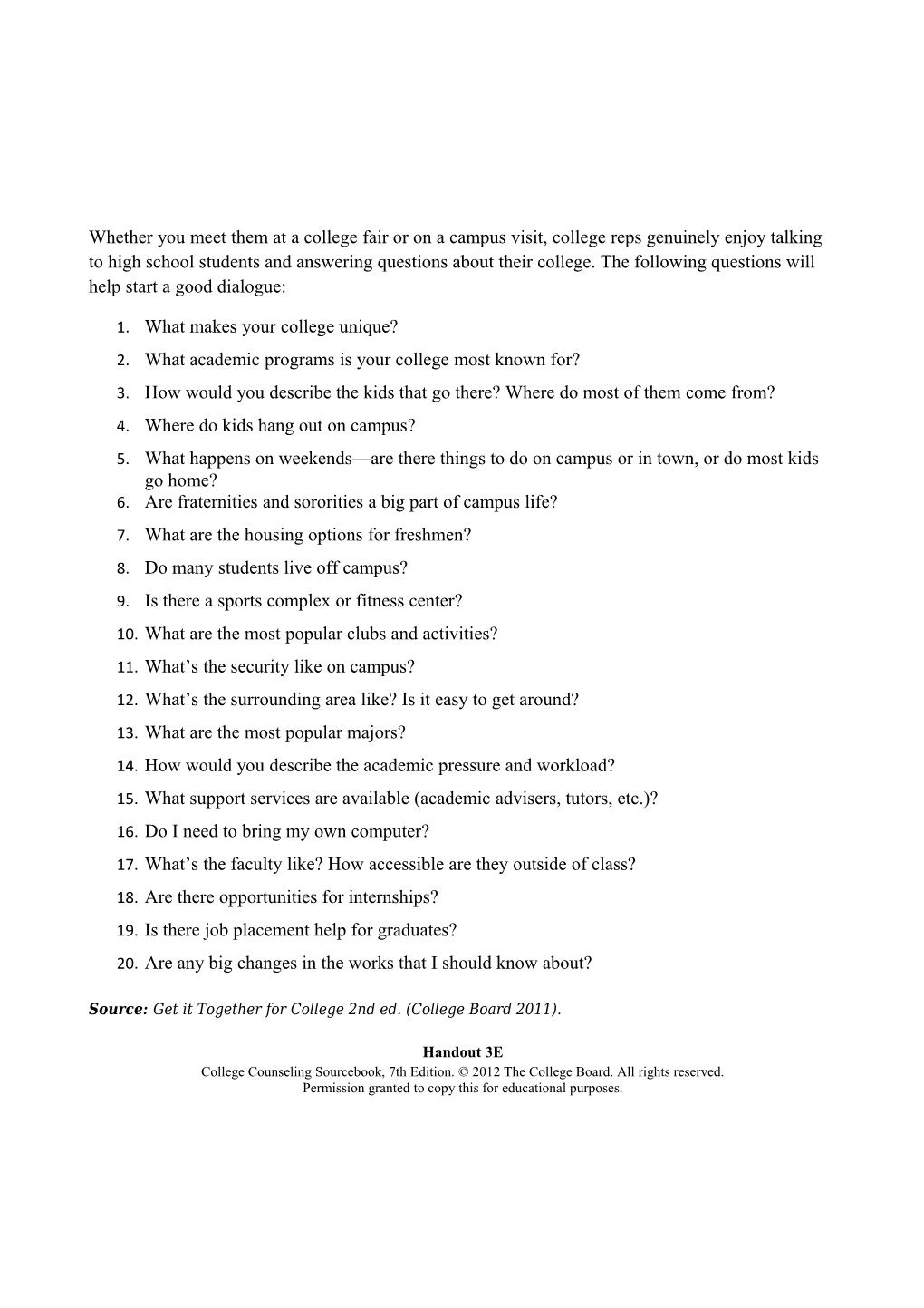 20 Questions To Ask College Representatives