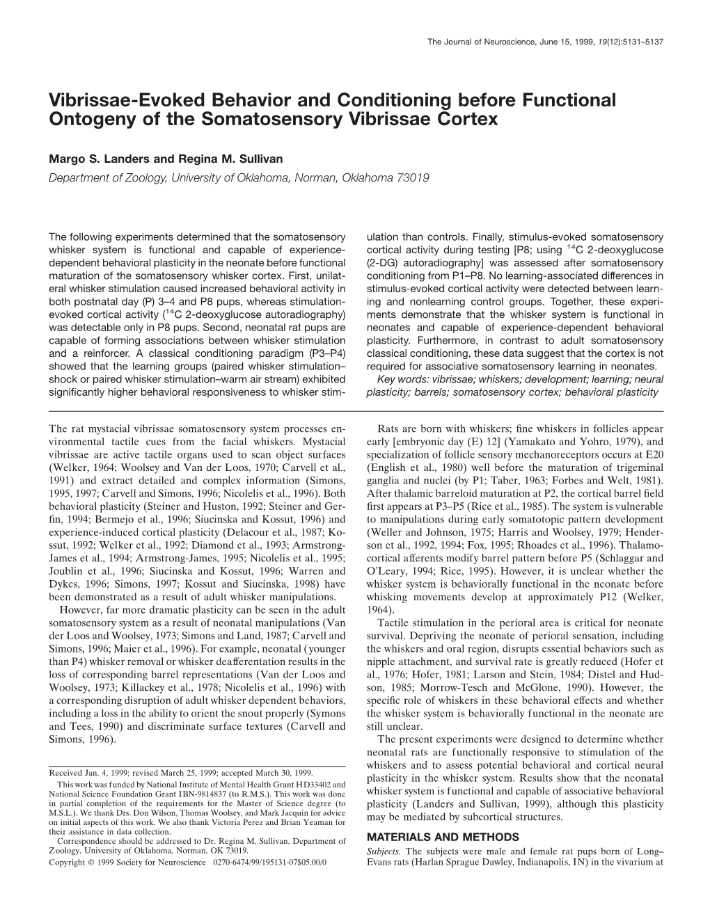 Vibrissae-Evoked Behavior and Conditioning Before Functional Ontogeny of the Somatosensory Vibrissae Cortex