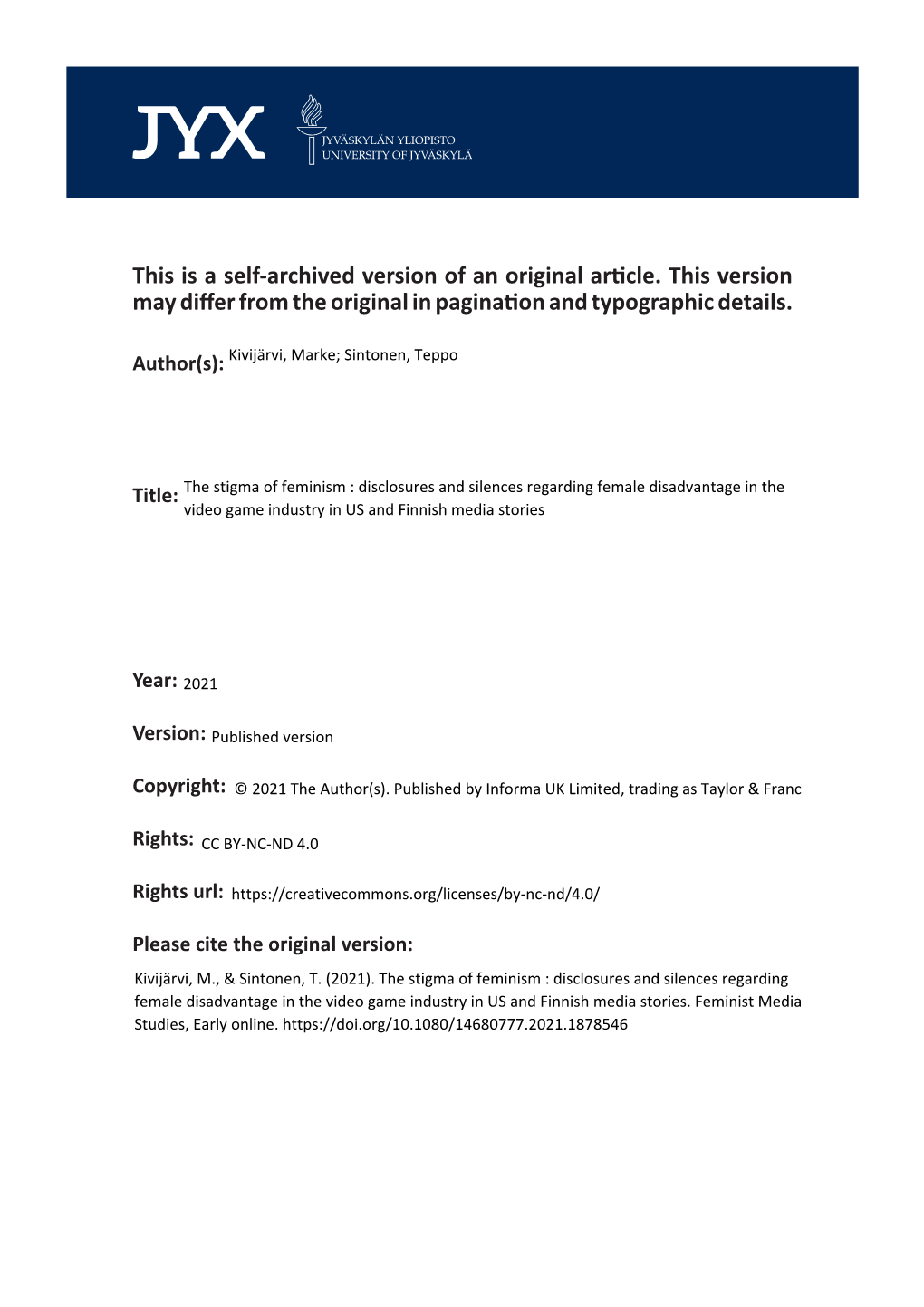 The Stigma of Feminism: Disclosures and Silences Regarding Female Disadvantage in the Video Game Industry in US and Finnish Media Stories