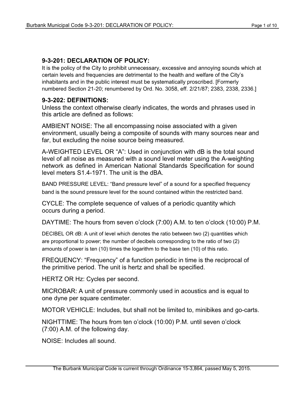 Burbank Municipal Code 9-3-201: DECLARATION of POLICY: Page 1 of 10