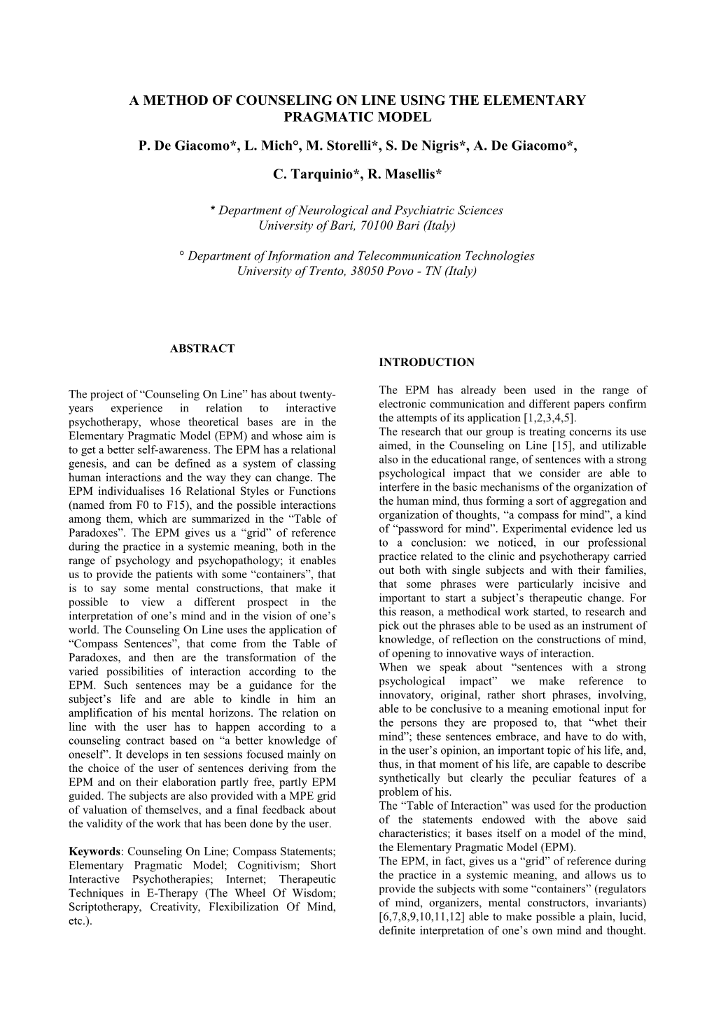 A Method of Counseling on Line Using the Elementary Pragmatic Model