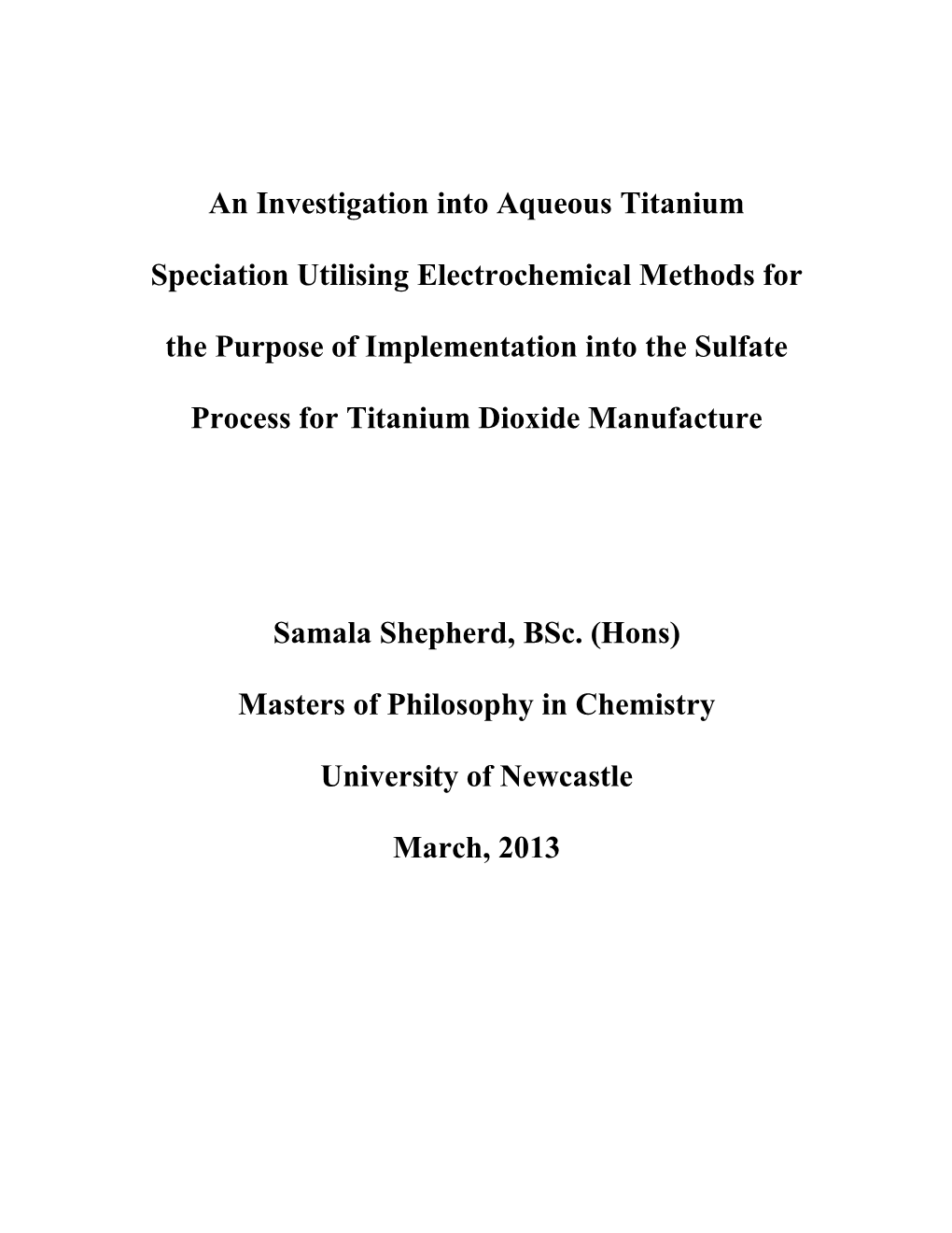 An Investigation Into Aqueous Titanium