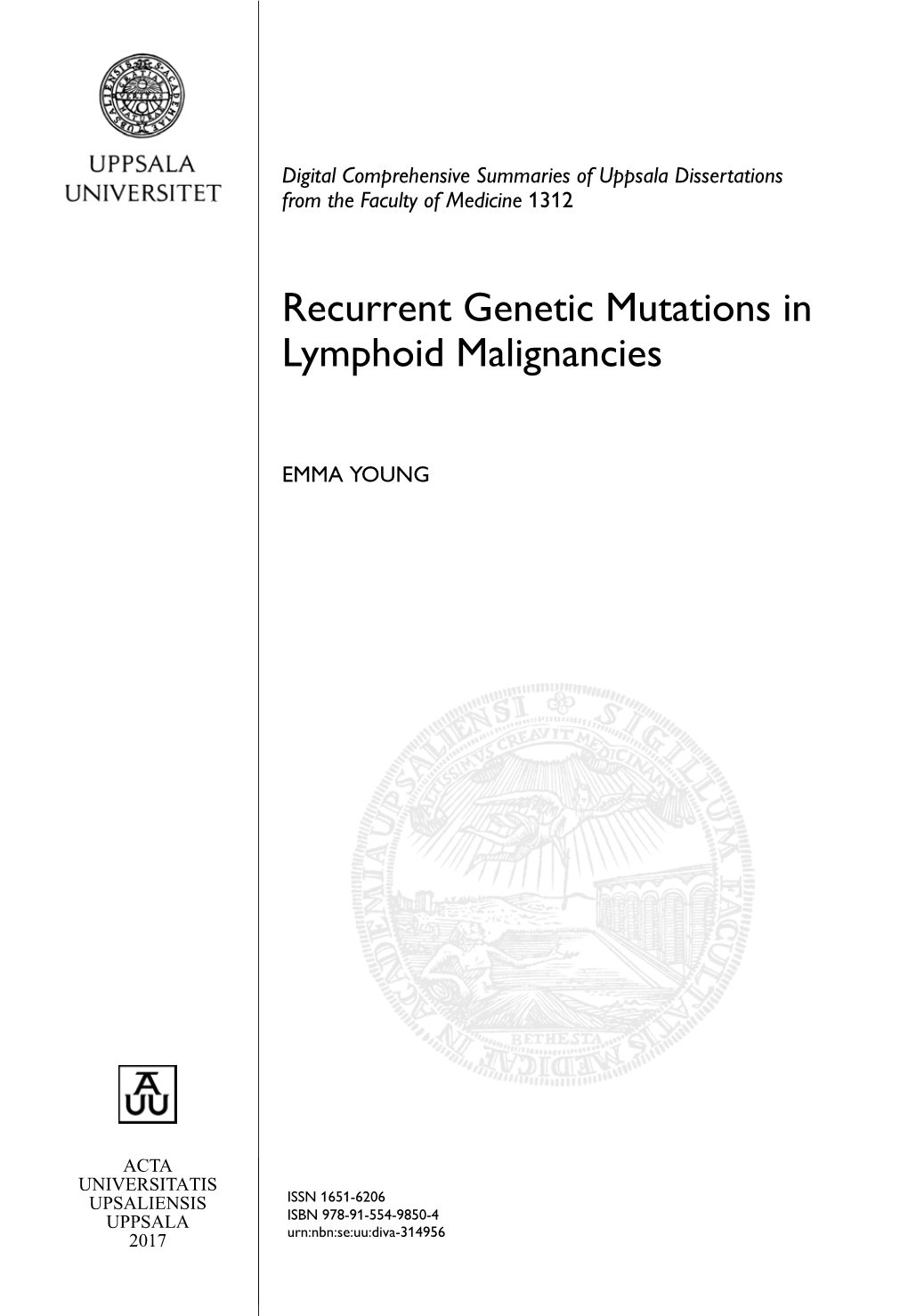 Recurrent Genetic Mutations in Lymphoid Malignancies
