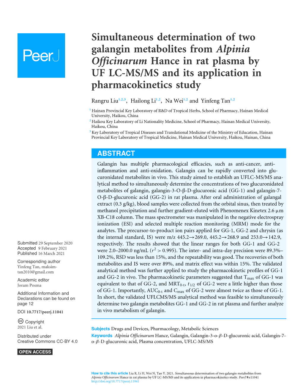 Simultaneous Determination of Two Galangin Metabolites from Alpinia Officinarum Hance in Rat Plasma by UF LC-MS/MS and Its Application in Pharmacokinetics Study