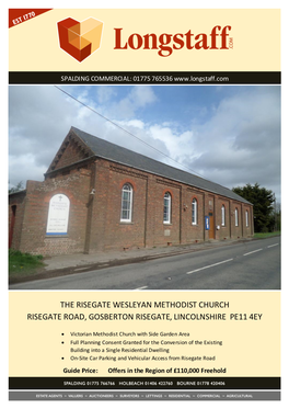 The Risegate Wesleyan Methodist Church Risegate Road, Gosberton Risegate, Lincolnshire Pe11 4Ey