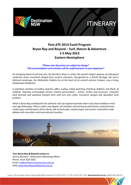Post ATE 2013 Famil Program Bryon Bay and Beyond – Surf, Nature & Adventure 1-5 May 2013 Eastern Hemisphere