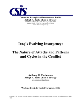 Iraq's Evolving Insurgency: the Nature of Attacks and Patterns and Cycles
