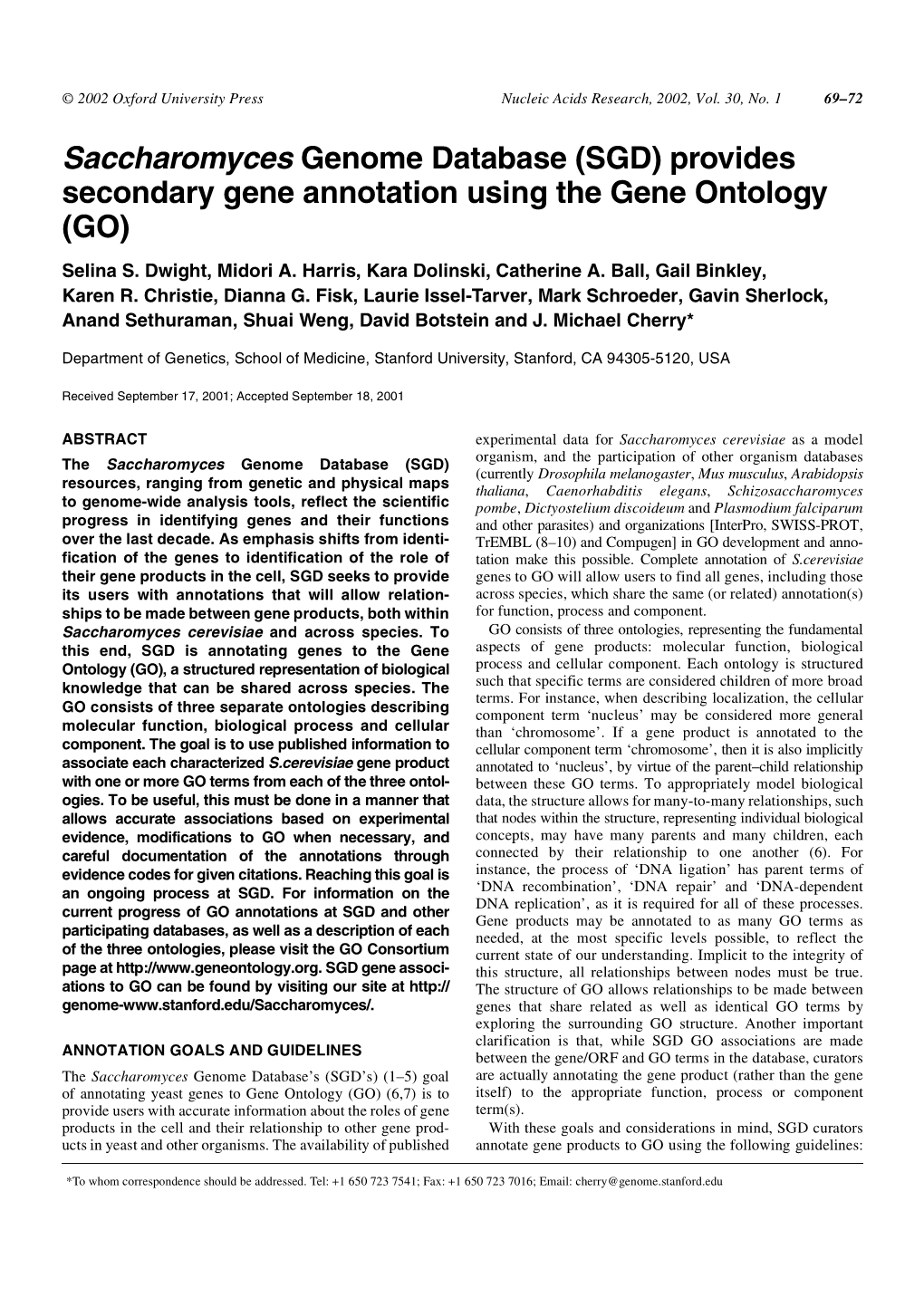 Saccharomyces Genome Database (SGD) Provides Secondary Gene Annotation Using the Gene Ontology (GO)