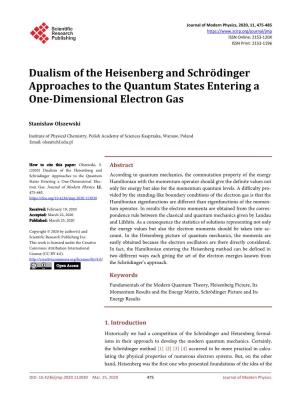 Dualism of the Heisenberg and Schrödinger Approaches to the Quantum States Entering a One-Dimensional Electron Gas