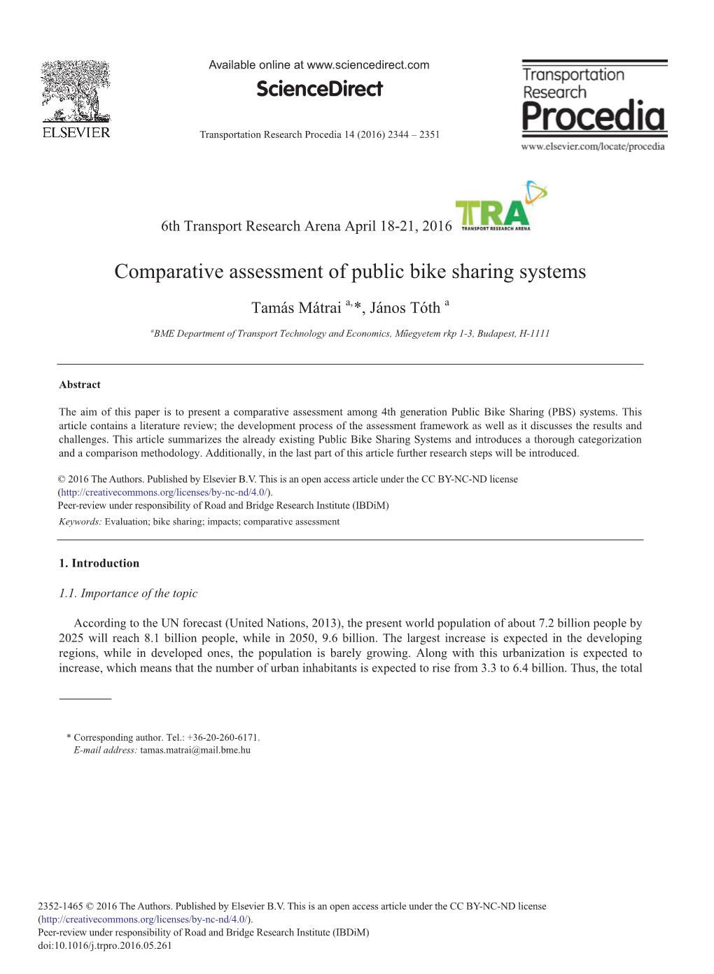 Comparative Assessment of Public Bike Sharing Systems