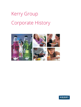 Kerry Group Corporate History Dorset, England