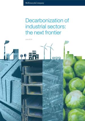 Decarbonization of Industrial Sectors: the Next Frontier