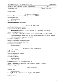 Fourth Sunday of Lent (Laetare Sunday) 3/14/2021 Event (If Any): Daylight Savings Time Begins Lent Musicians: All Mass Time: All