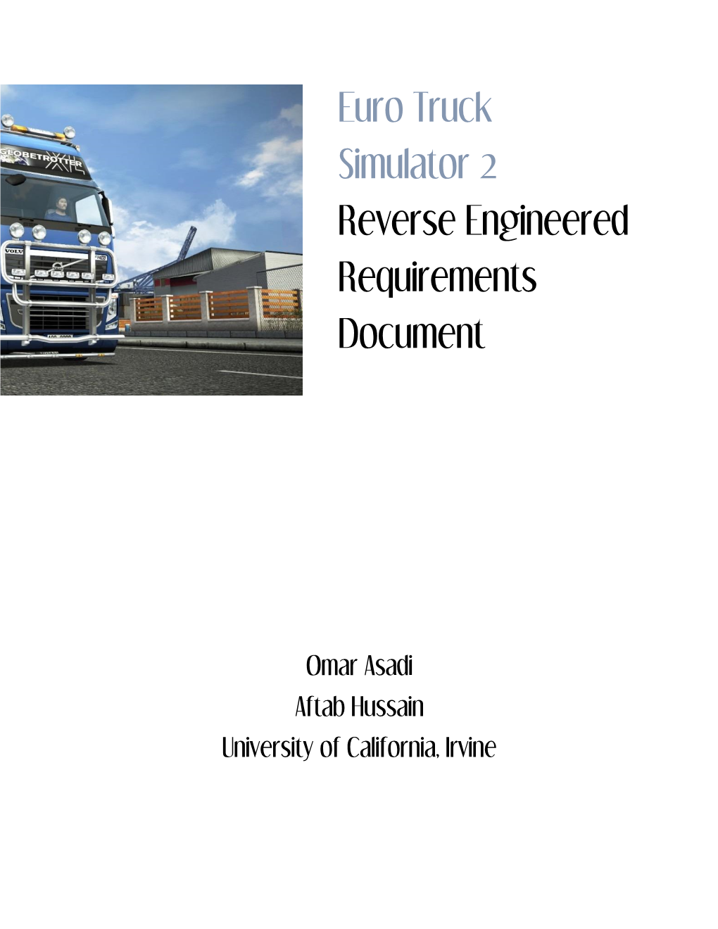 Euro Truck Simulator 2 Reverse Engineered Requirements Document