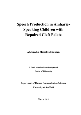 Speech Production in Amharic- Speaking Children with Repaired Cleft Palate