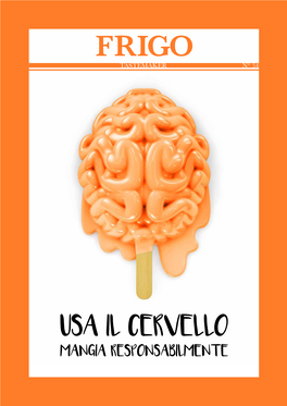 Usa Il Cervello Mangia Responsabilmente Orange Is the New Cover
