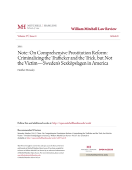 On Comprehensive Prostitution Reform: Criminalizing the Trafficker and the Trick, but Not the Victim—Sweden's Sexköpslagen in America Heather Monasky