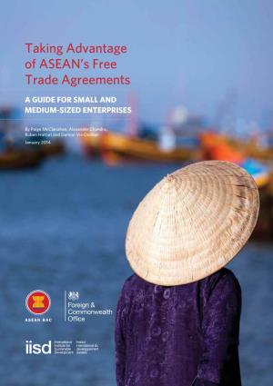Taking Advantage of ASEAN's Free Trade Agreements
