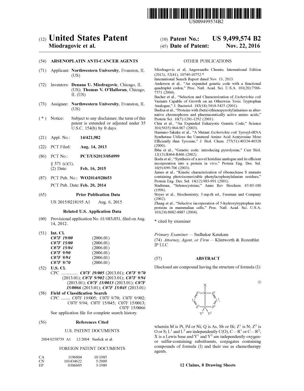 (12) United States Patent (10) Patent No.: US 9,499,574 B2 Miodragovic Et Al