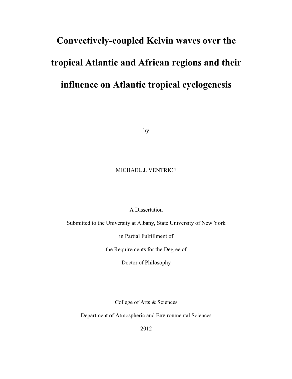 Convectively-Coupled Kelvin Waves Over the Tropical Atlantic and African Regions and Their