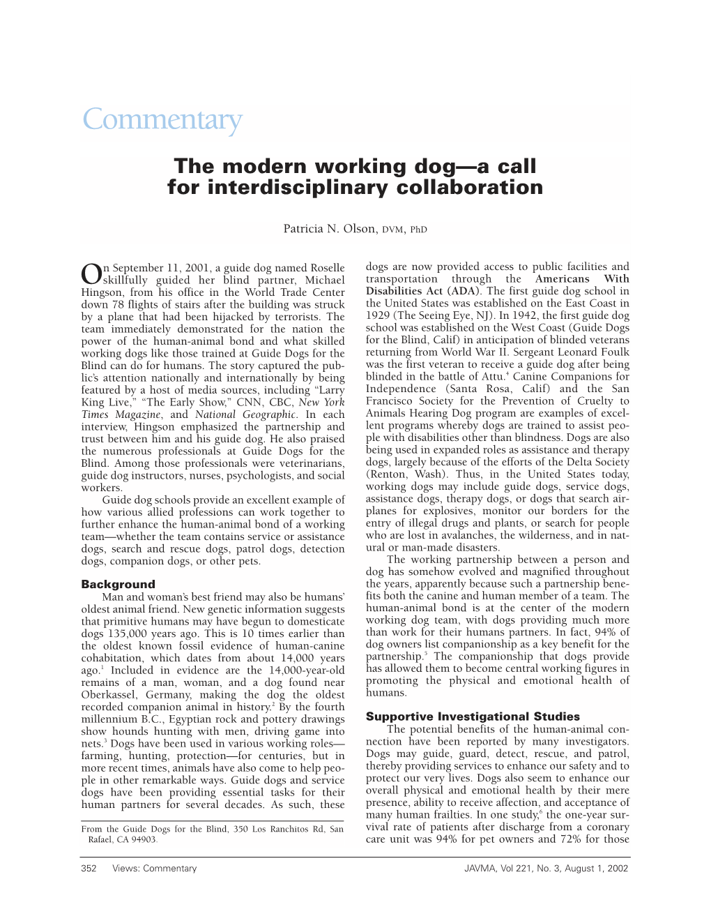 Commentary the Modern Working Dog—A Call for Interdisciplinary Collaboration