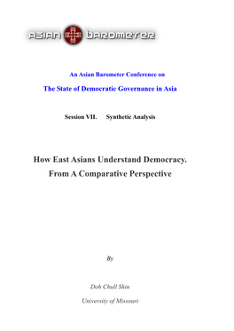 How East Asians Understand Democracy: from a Comparative Perspective