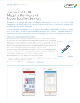 Juniper and HERE Mapping the Future of Indoor Location Services Companies That Can Take Advantage of Indoor Location Have a Leg up on the Competition