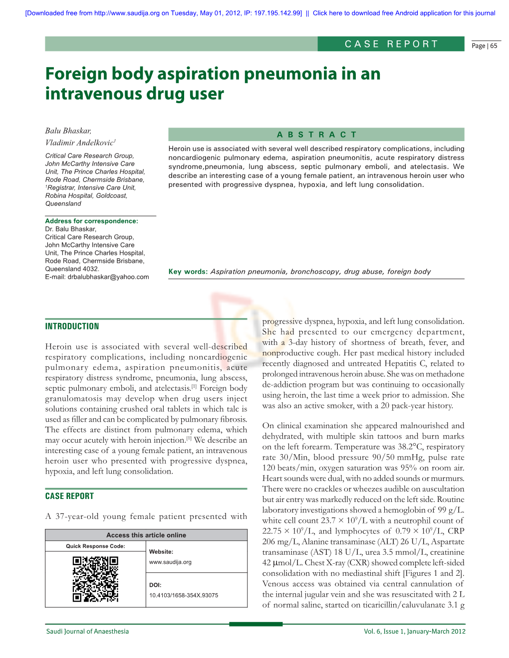 Foreign Body Aspiration Pneumonia in an Intravenous Drug User