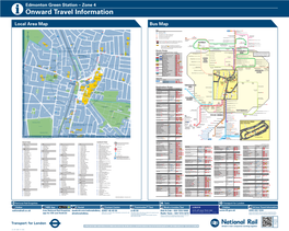 Edmonton Green Station – Zone 4 I Onward Travel Information Local Area Map Bus Map