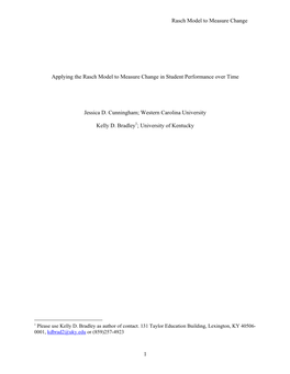 Rasch Model to Measure Change 1 Applying the Rasch Model to Measure Change in Student Performance Over Time Jessica D. Cunningha