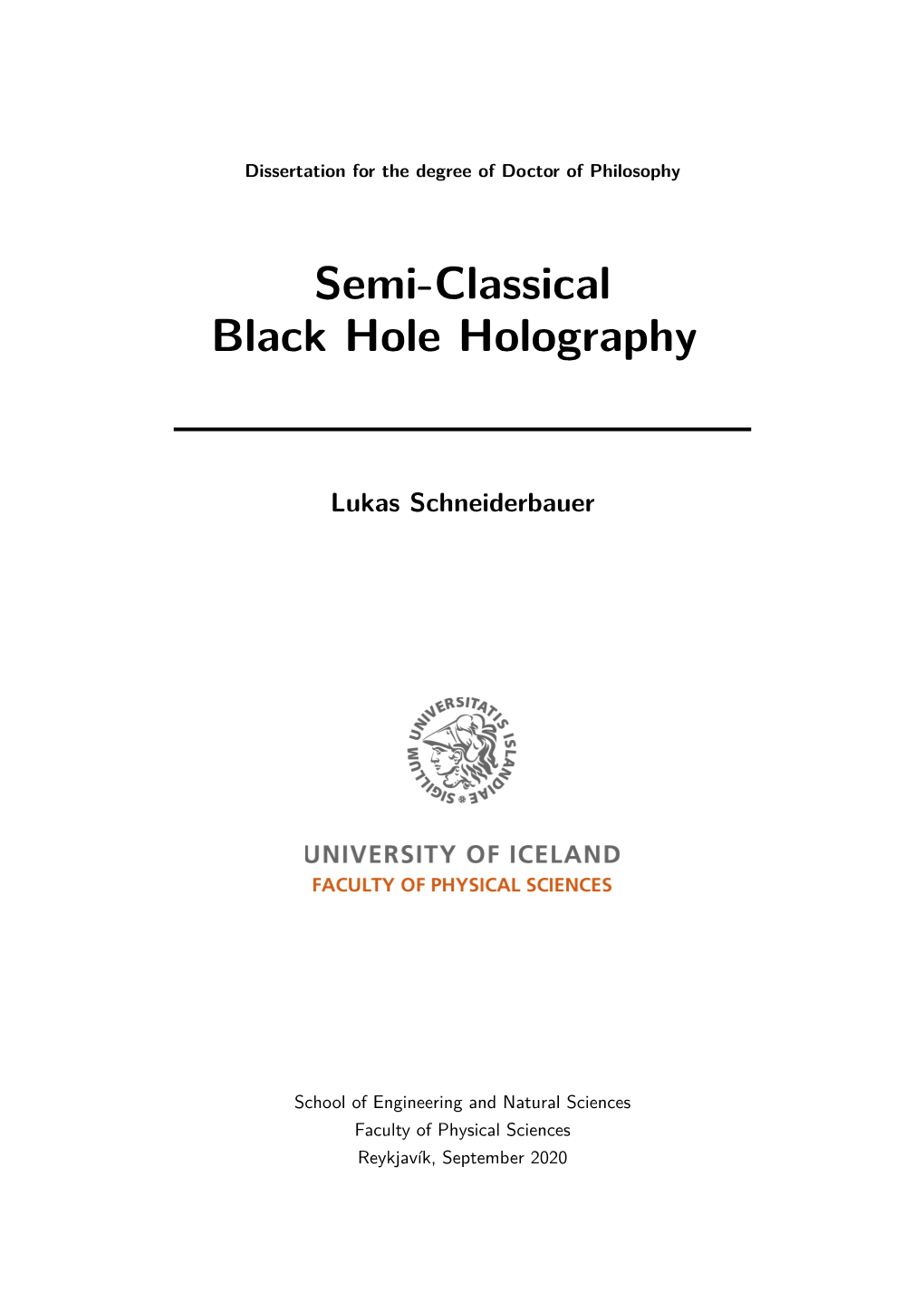 Semi-Classical Black Hole Holography