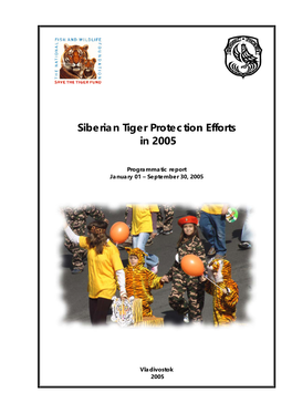 Siberian Tiger Protection Efforts in 2005