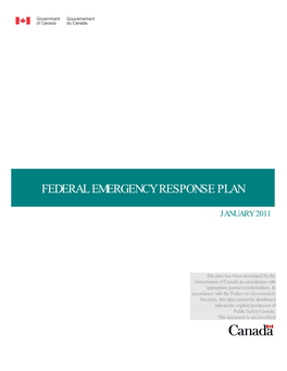 Federal Emergency Response Plan (FERP) Is the Government of Canada’S “All-Hazards” Response Plan
