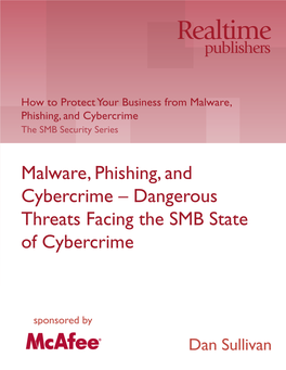 SMB Security Series: How to Protect Your Business from Malware, Phishing, and Cybercrime Dan Sullivan