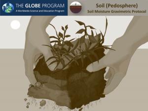 Soil (Pedosphere) Soil Moisture Gravimetric Protocol Overview