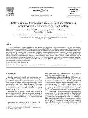 Determination of Thiazinamium, Promazine and Promethazine in Pharmaceutical Formulations Using a CZE Method Francisco J