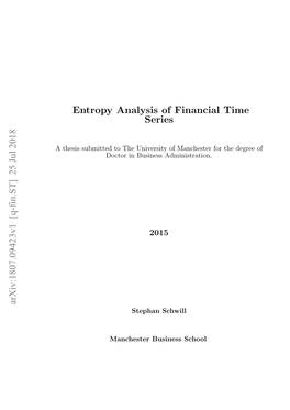 Entropy Analysis of Financial Time Series Arxiv:1807.09423V1 [Q-Fin.ST]