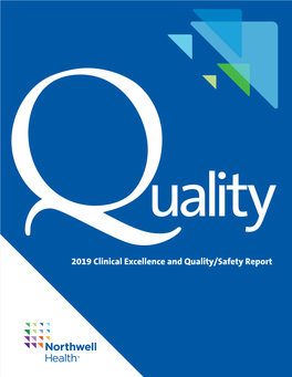 2019 Clinical Excellence and Quality/Safety Report Northwell Health