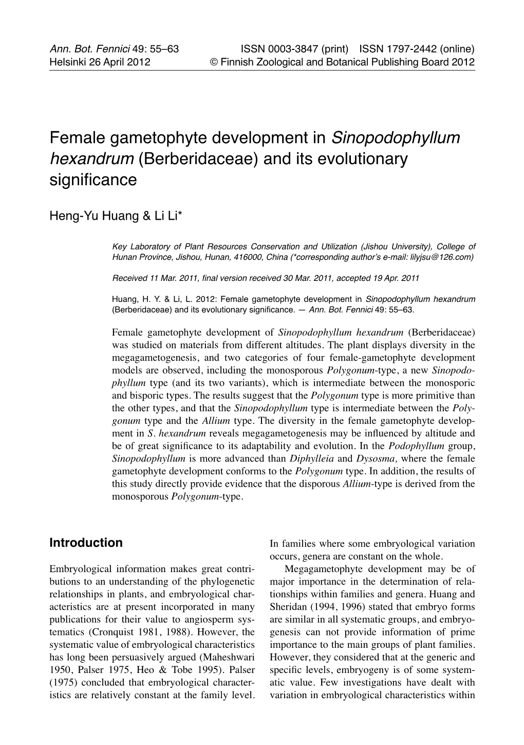 Female Gametophyte Development in Sinopodophyllum Hexandrum (Berberidaceae) and Its Evolutionary Significance